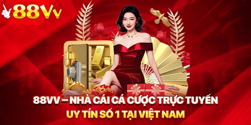 88VV là một trong những thương hiệu cá cược trực tuyến được đông đảo người chơi tại Việt Nam và quốc tế lựa chọn
